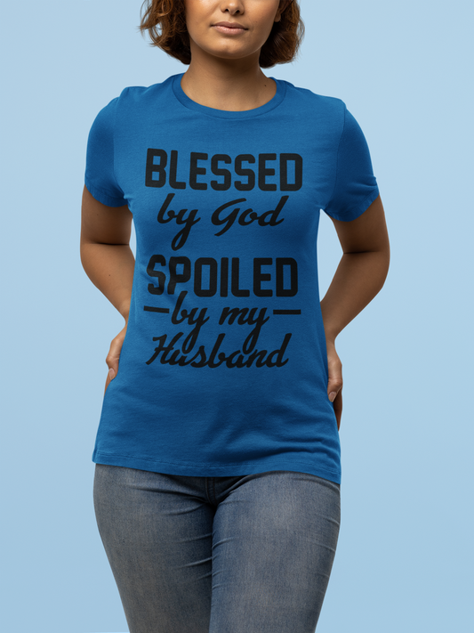 Christian, Blessed by God Spoiled By My Husband Tees, Christian Gift, Christian Shirt